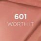 Loreal Paris Infaillible Matte Resistance Liquid Lipstick 601 worth it