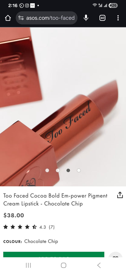Too Faced
Cocoa Bold Em-Power Pigment Cream Lipstick,chocolate chip